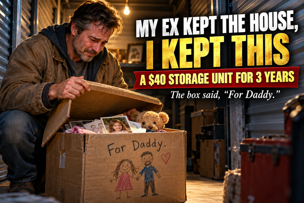 After The Divorce, My Ex-Wife Kept The House, The Newer Car, And The Friends, While I Paid For A Forgotten Storage Unit In Muncie For Three Years, Until A Taped Cardboard Box Labeled For Daddy In My Nine-Year-Old Daughter's Handwriting Showed Me What She Had Been Saving For Me All Along