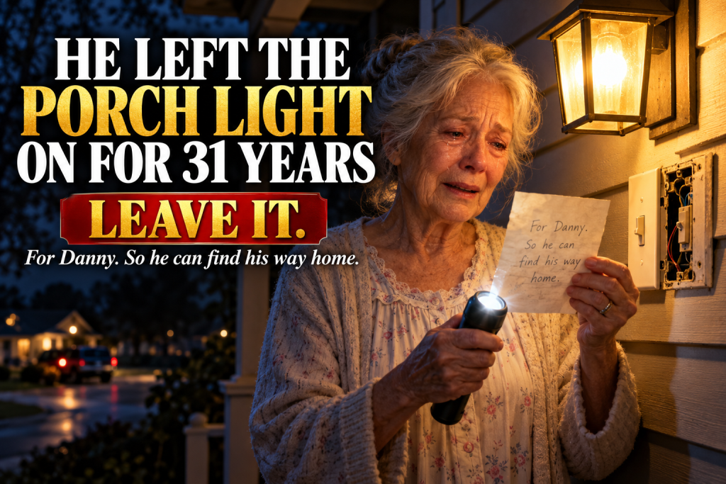 For Thirty-One Years, My Husband Errol Left The Porch Light Burning All Night, And Every Night I Switched It Off To Save On The Electric Bill, Until He Died And The Pencil Note I Found Behind The Switch Plate Revealed The Promise He Had Kept For Me And Our Son Every Single Night