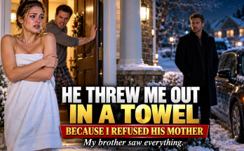 My Husband Dragged Me Out of Our Home With Nothing but a Towel Wrapped Around Me, All Because I Refused to Let His Mother Move In, Never Knowing That the Hidden Owner of the Company He Worked For Was My Brother, Who Was Standing Right Outside and Saw Everything in Ohio