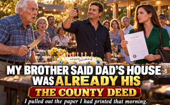 At Dad's Eightieth Birthday Cookout In Cincinnati My Brother Travis Announced That I Did Not Need To Worry About Inheriting The House Because It Was Already His, So I Pulled Out The County Deed I Had Printed That Morning And Asked Dad If He Ever Told Him To Give His House To Himself
