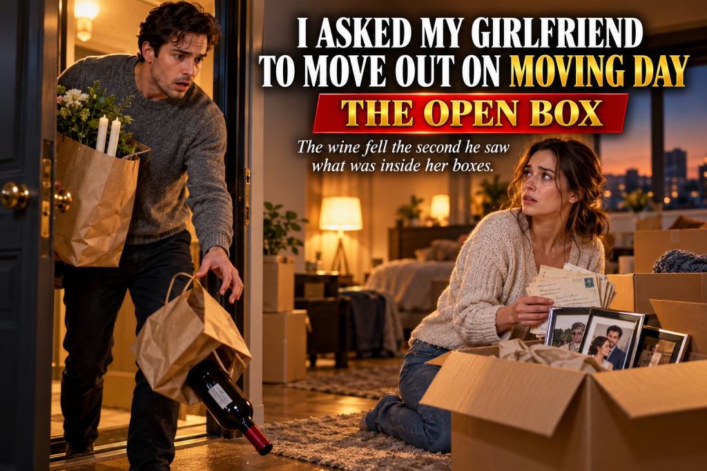 I've Been Dating My Girlfriend For Just Over A Year And Asked Her To Move In, Agreeing She Would Not Pay Rent Because She Did Not Want To Feel Like A Tenant, But On Moving Day I Came Back From The Store With Candles And Wine, Let The Bottle Slip From My Hands, And Asked Her To Move Out Because Of What Was Inside Every Single One Of Her Boxes